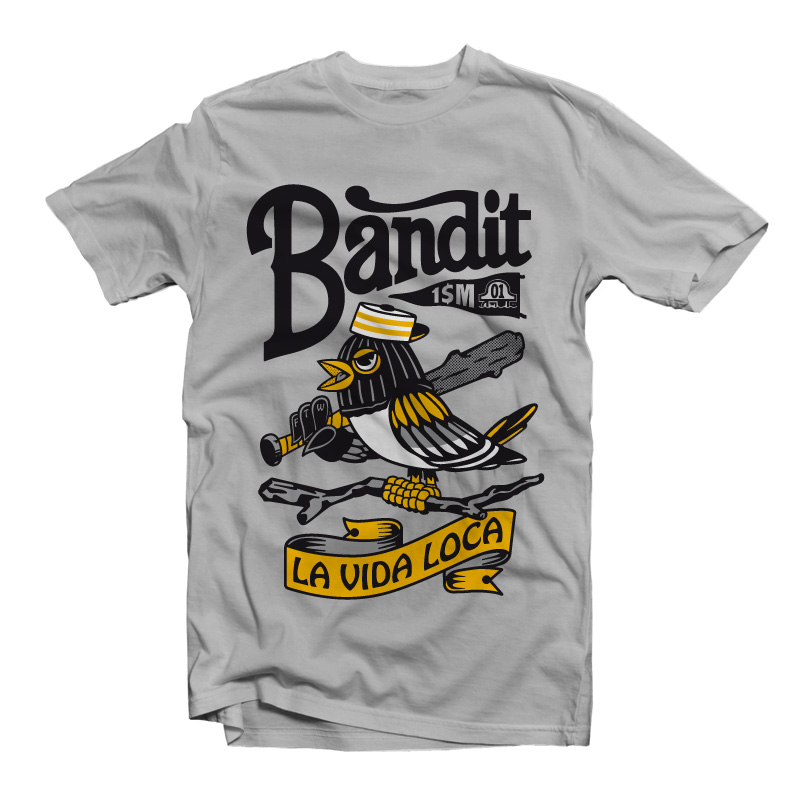 BANDIT-1$M t-shirt La Vida Loca